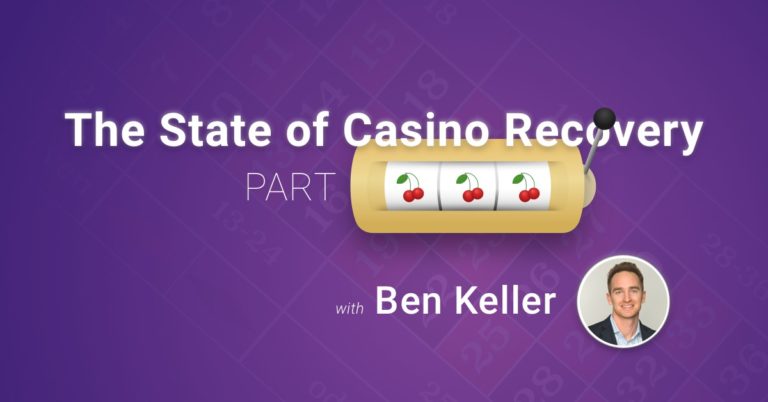 The State of Casino Recovery Part 3: Future of Casinos