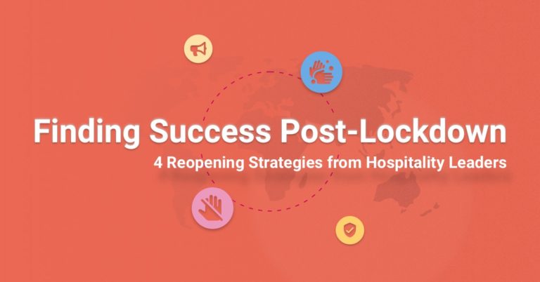 4 Practical Reopening Strategies from Hospitality Leaders Featured Image