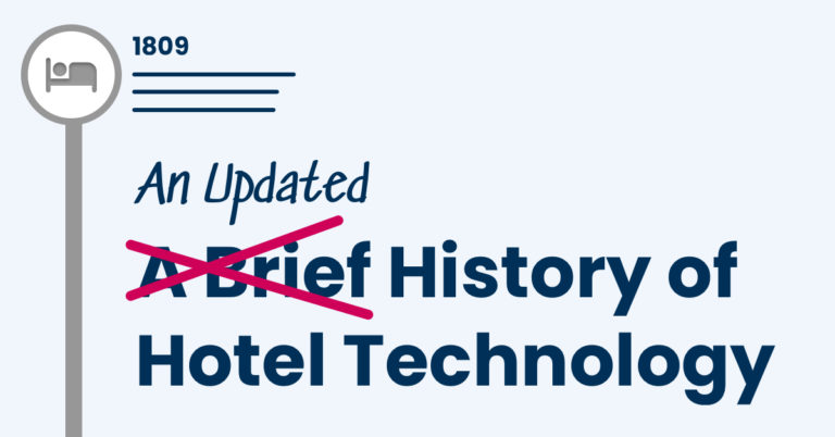 An Updated History of Hotel Technology