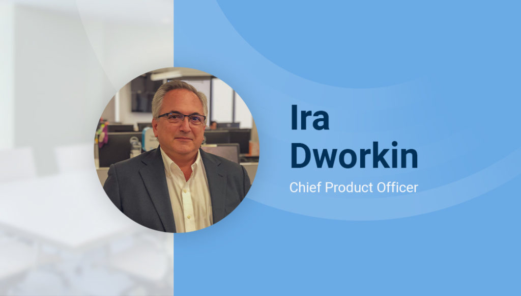 Ira Dworkin appointed INTELITY Chief Product Officer