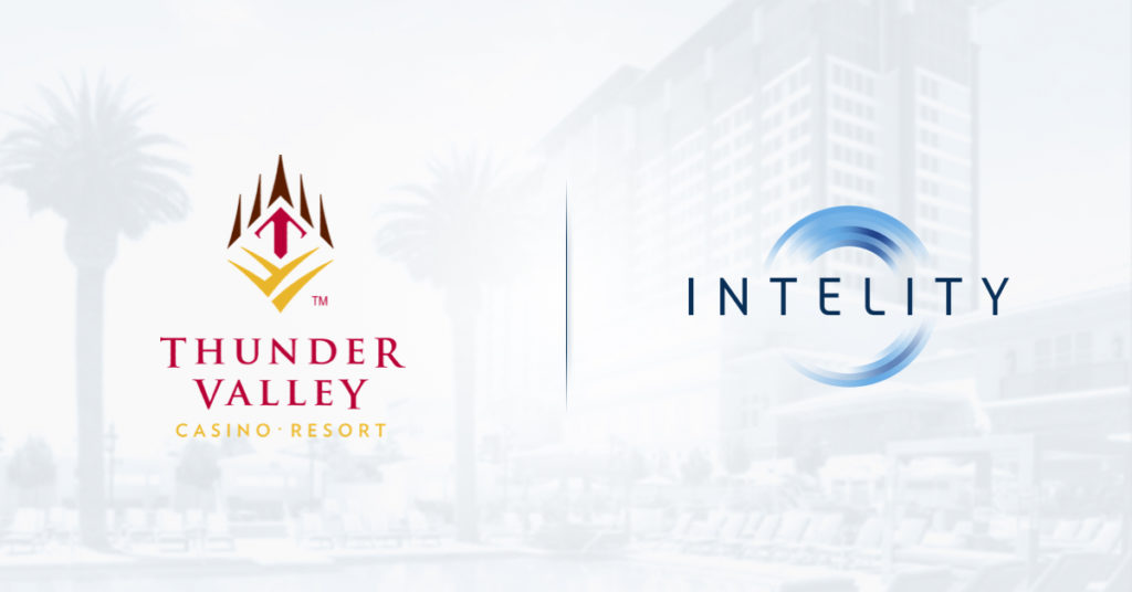 Thunder Valley Casino Resort Selects INTELITY for End-to-end Digital Transformation