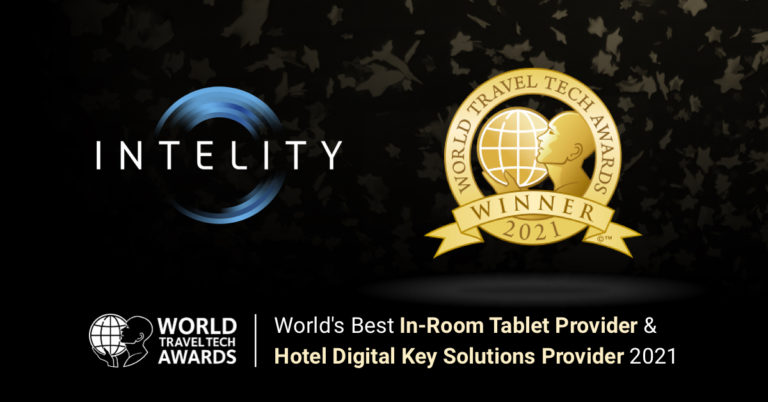 INTELITY Named both Best Hotel Digital Key and Best In-Room Tablet Provider in 2021 by World Travel Tech Awards